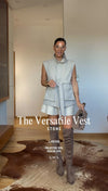 The Versatile Vest- Stone