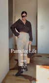 Pants for Life- Beige